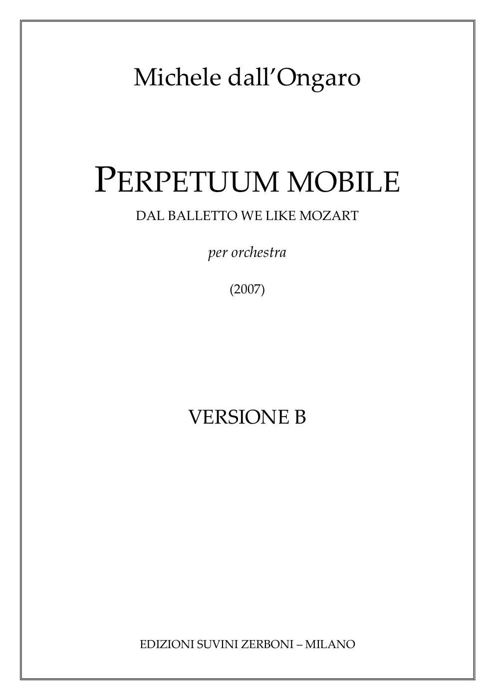 Perpetuum mobile dal balletto We like Mozart_Versione B_Dall Ongaro 1